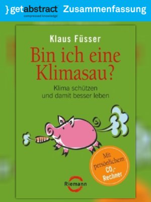 cover image of Bin ich eine Klimasau? (Zusammenfassung)
